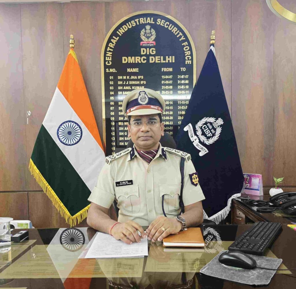 दिल्ली मेट्रो की सुरक्षा की कमान आईपीएस संतोष सिंह को